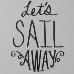 Sail Away