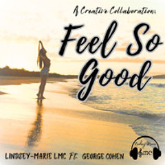 FEEL SO GOOD