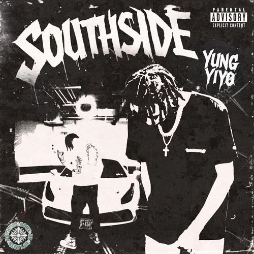 YUNG YIYO - SOUTHSIDE