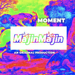 MajinMajin - Moment [ FREE DL ]