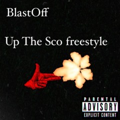 BlastOff- Up The Sco
