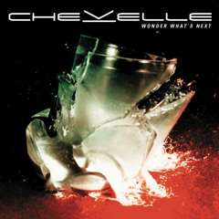 Chevelle - Don’t Fake This