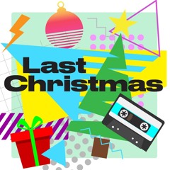 Last Christmas