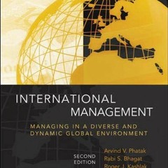 Get EPUB 📧 International Management: Managing in a Diverse and Dynamic Global Enviro