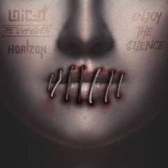 Loic - D X The Un4given X Horizon - Enjoy The Silence (Radio Edit)