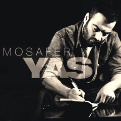Yas - Mosafer