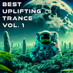 Best Uplifting Trance Vol. 1
