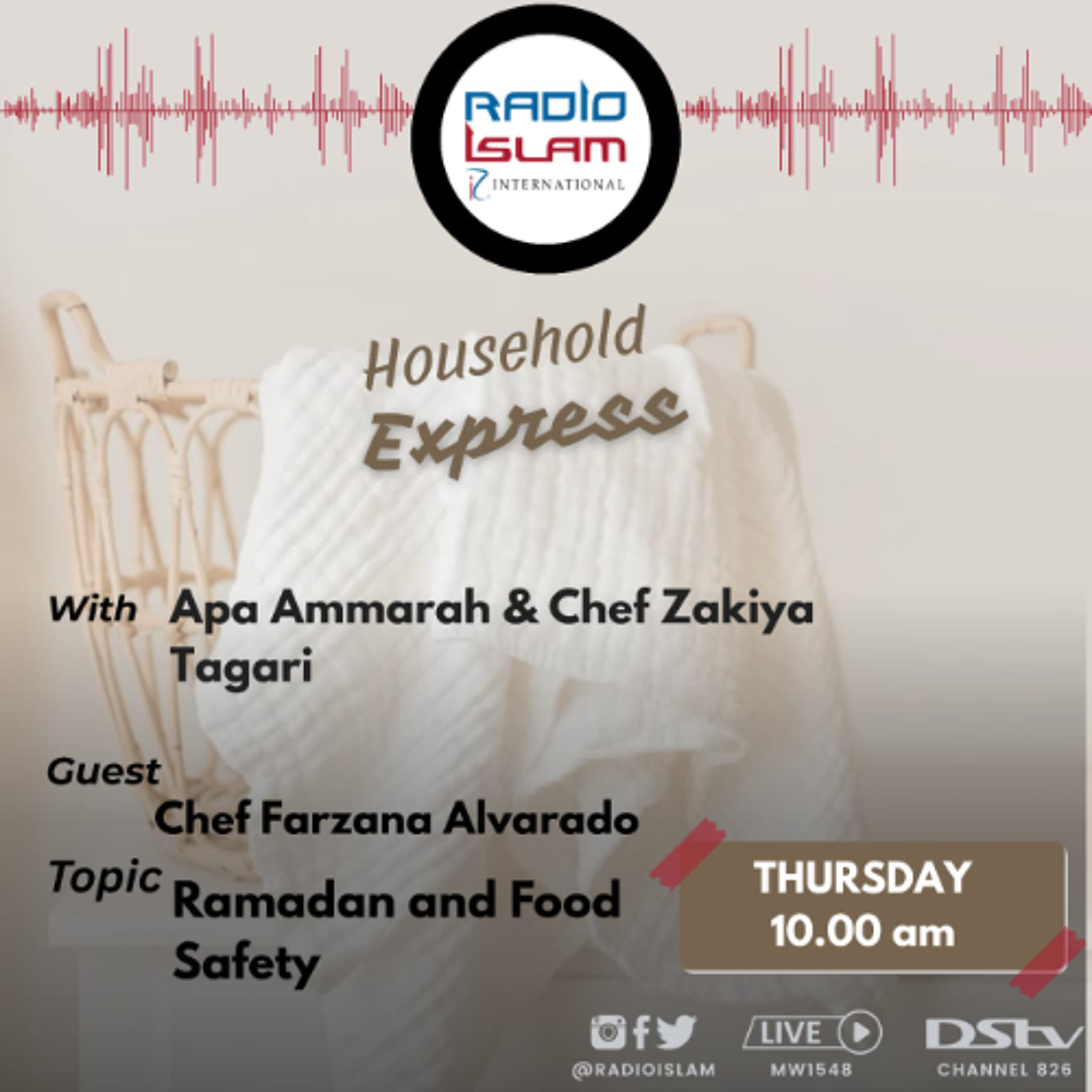 Household Express: Ramadan and Food Safety Guest: Chef Farzana Alvarado
