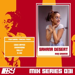 DUDJ Mix Series 031: Sahana Desert