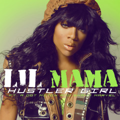 Hustler Girl (feat. A Dot, Mitch & Shawn Marvel)