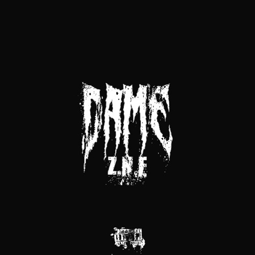 Dame (Prod.Wizzzard)