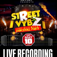 Street Vybz Live Audio