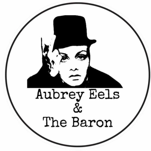 Aubrey Eels and the Baron - Universal Credit