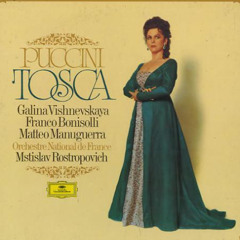 G.Puccini: "Tosca" - M. Rostropovich (1976)