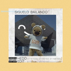 Siguelo Bailando (Hedo Rework)