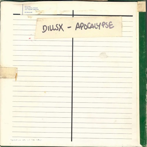 DILLSX - Apocalypse