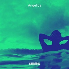 Sharapov - Angelica (Original Mix)