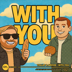 Tollef, Aevion - With You