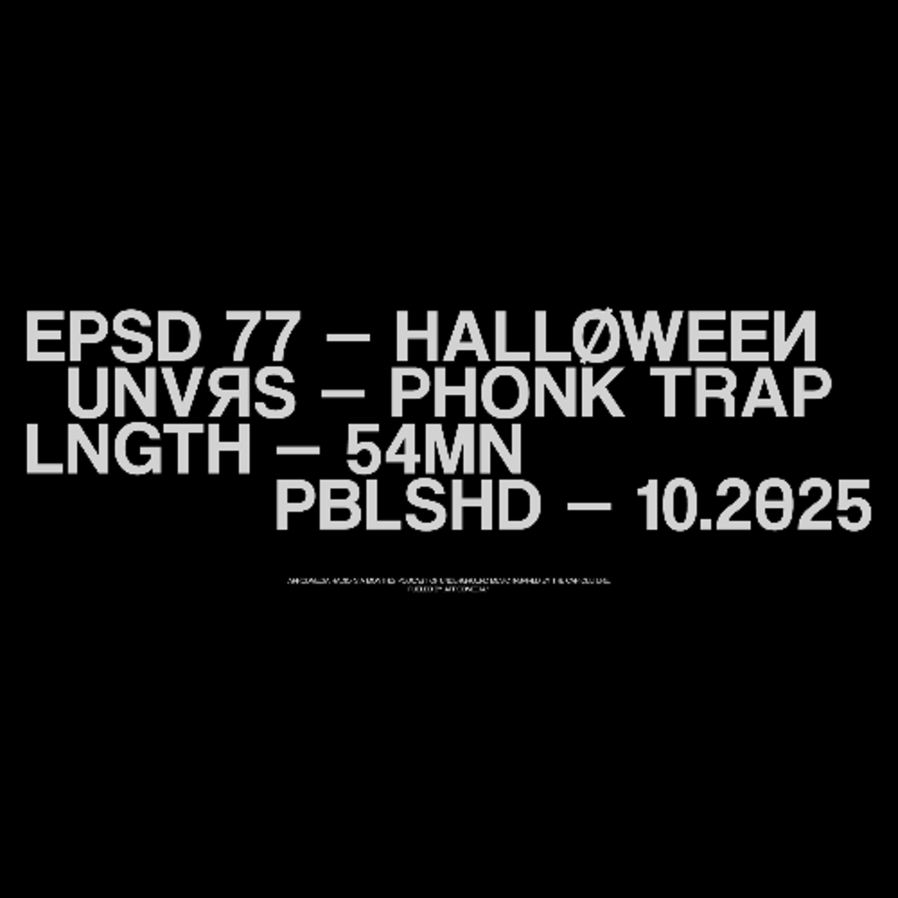 EP077 - HALLOWEEN MIX III (PHONK / TRAP)