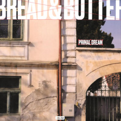 PREMIERE: Bread & Butter - Clarified Butter [ABC LTD]