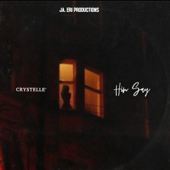 Him Say - Crystelle'