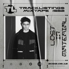 Tracklistings Mixtape #552 (2022.06.15) : Lost In Material
