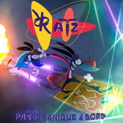 Les Ratz - Pas de Panique à Bord (Rutra Remix)
