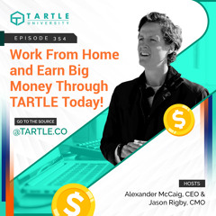 Work From Home and Earn Big Money Through TARTLE Today!
