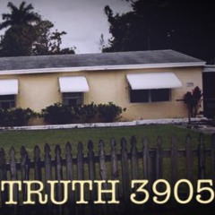 TRUTH THE CYPHER (TRENCHES PT.2)~TRUTH 3905