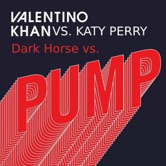 Dark Horse Vs. Pump - Katy Perry Vs. Valentino Khan (Krae Mashup)[FILTERED DUE COPYRIGHT]