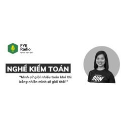 [Nghề lạ Nghề quen] Nghề Kiểm toán