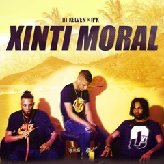 Dj Kelven - Xinti Moral (feat. RK Criolo)