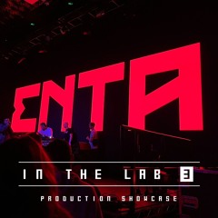 Enta - In The Lab 3 (2024 Production Showcase)
