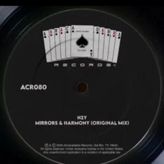 Mirrors & Harmony
