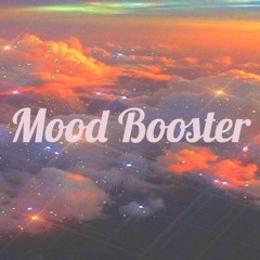 Mood Booster Mix