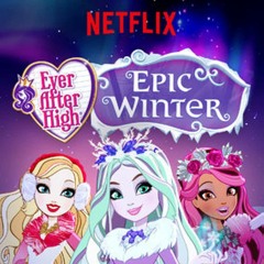 Ever After High - Live Your Dream! (Full Version)