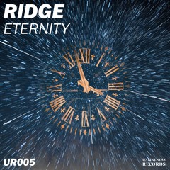 Ridge - Eternity #UR005
