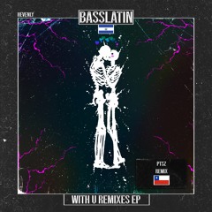 Hevenly - With U (PTSZ Remix)