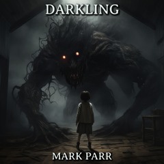 Darkling