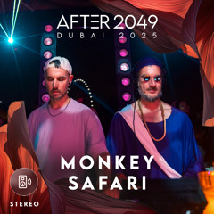 Monkey Safari at AFTER 2049 Dubai 2025 (Stereo Recording)