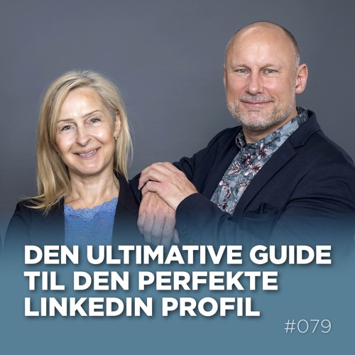Den ultimative LinkedIn profil guide