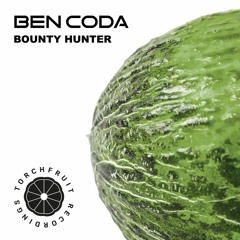 Ben Coda - Bounty Hunter [PREVIEW}