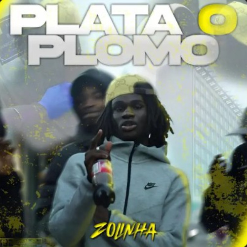 z0linha - PLATA O PLOMO