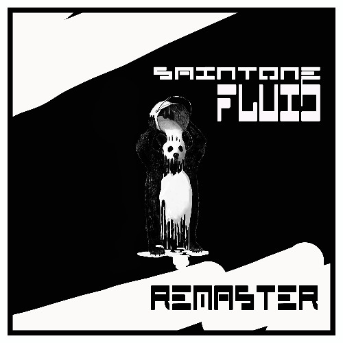 Saintone - Fluid ( REMASTER ) [FREE DOWNLOAD!]