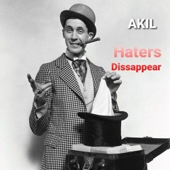 Akil- Haters Dissappear