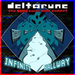 [Pipej6m] Infinite Hallway - [Deltarune: The Same Same Same Puppet]