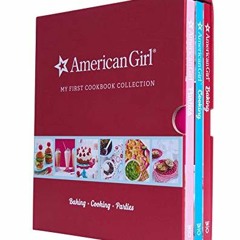 +( American Girl My First Cookbook Collection, Baking, Cookies, Parties  +Epub(
