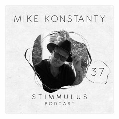 STIMMULUS Podcast 37 - Mike Konstanty