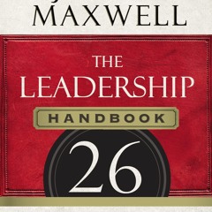 ⭐ PDF KINDLE  ❤ The Leadership Handbook: 26 Critical Lessons Every Lea