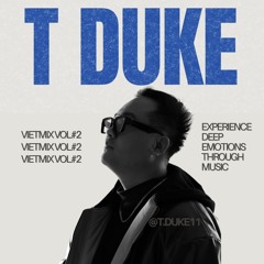 TDUKE Vietmix Vol.2